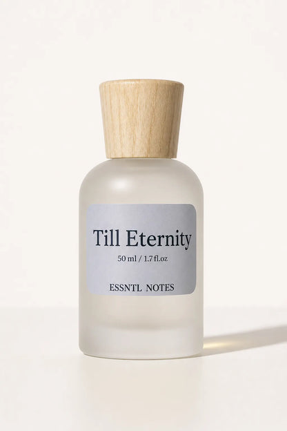 ESSNTL NOTES Till Eternity Timeless Romantic Floral Aromatic 50ml , premium fragrance ideal for gifting