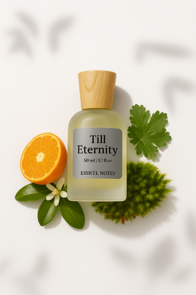 ESSNTL NOTES Till Eternity Perfume – Timeless & Romantic Floral Aromatic Fragrance | 50ml Eau de Parfum | Elegant, Fresh & Heartfelt Scent | Long-Lasting Unisex Perfume | Classic, Everlasting Signature Vibe